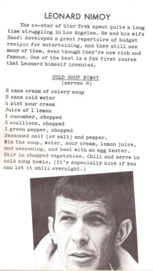 Leonard Nimoy's Cold Soup..not for me!